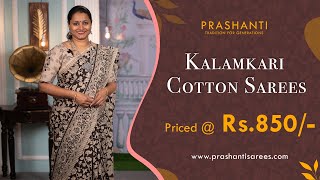 Kalamkari Cotton Sarees | Prashanti | 13 Dec 2023