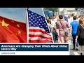 Americans Are Changing Their Minds About China — Here’s Why