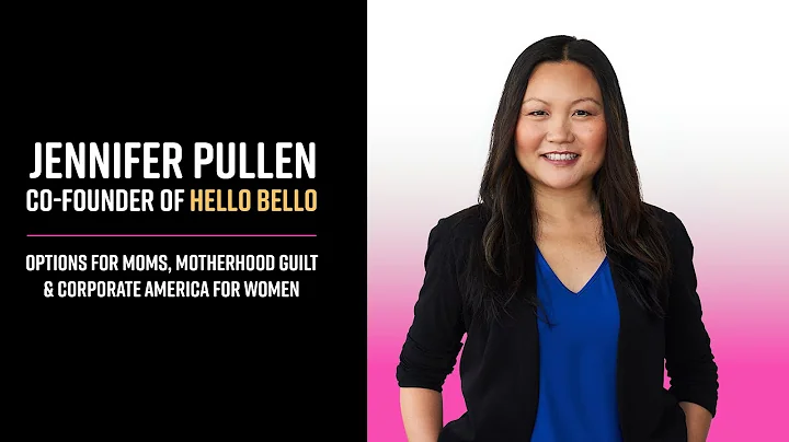 Hello Bello, Motherhood Guilt & Corporate America ...