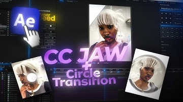 Smooth CC JAWS & Circle Transition || After effects