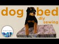 How to Sew A Dog Bed With Sides | The Daily Sew