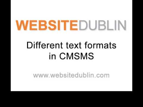 Website Dublin - Different Text Formats in CMSMS