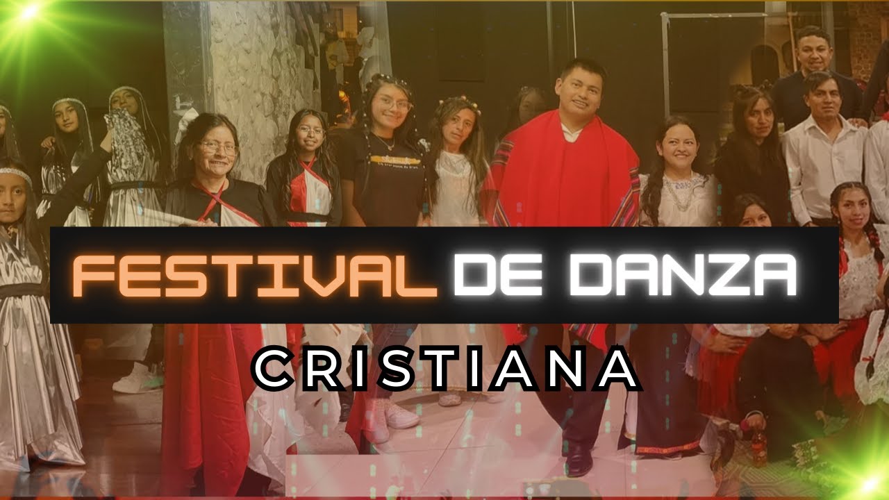 🔥 Coreografías Cristianas que Inspiran Fe y Alegría | Festival de Danza