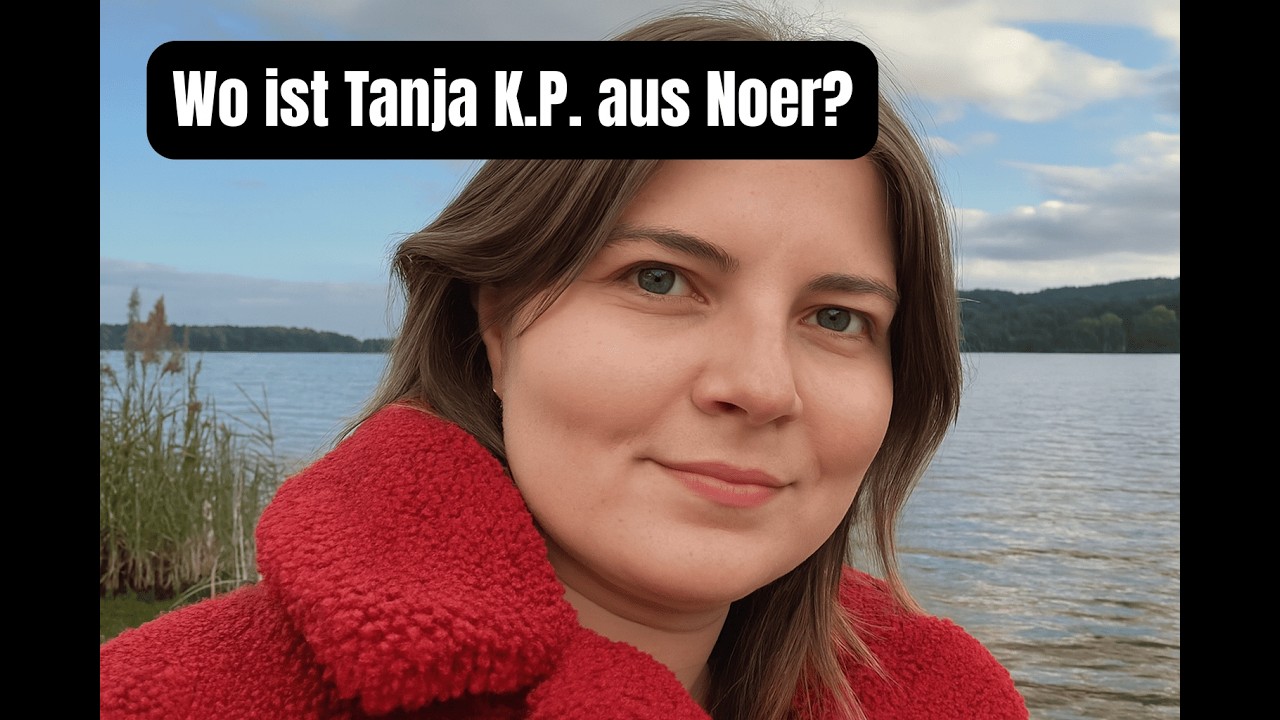 Tanja K.P. vermisst seit dem 21.03.2025. Ein Fall um den es sehr ruhig geworden