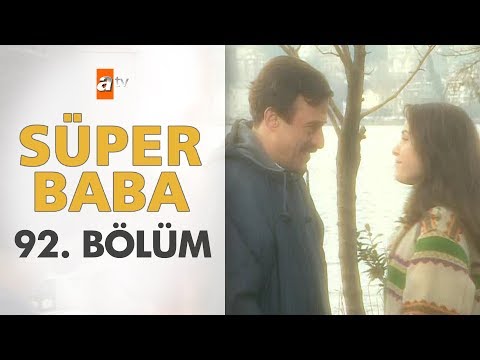 Süper Baba 92. Bölüm