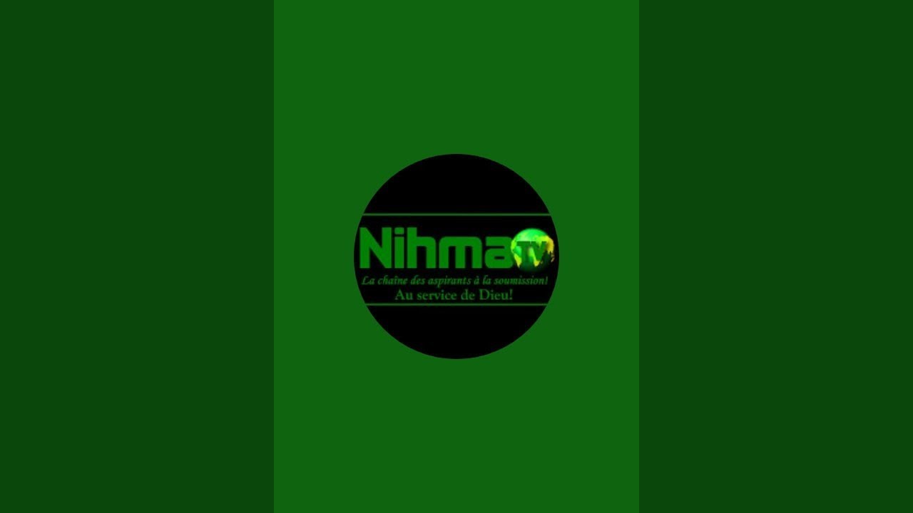 Nihma TV est en direct !