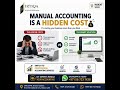 Manual Accounting is a Hidden Cost | Smart Accounting Solutions for Business Growth