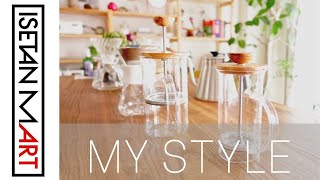 【スタイル】ARTのある暮らし vol31 MY STYLE　おうちで過ごすコーヒータイム｜HARIO｜ペーパーフィルター｜フレンチプレス｜仙太郎｜ノワ・ドゥ・ブール｜みみずく洋菓子店｜丸山珈琲店