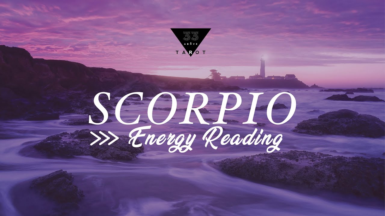 SCORPIO WHAT THEY DON'T WANT YOU TO KNOW YouTube