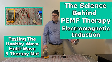 The Science Behind PEMF Therapy - Magnetic Induction. Testing The Healthy Wave Multi-Wave PEMF Mat
