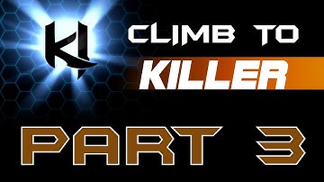 Killer Instinct | Climb to Killer (Part 3)