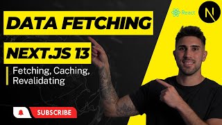 Next.js 13 Data Fetching  The Ultimate Guide