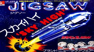 Jigsaw - Sky High (DJ Mike G. 45 Single Extended Outro Mix)