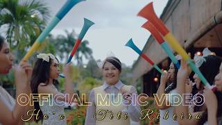 TITI RIBEIRO - HO O | Official Music Video