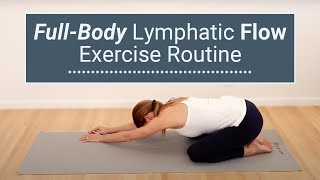 Lymphatic Flow Exercise Routine - 10-Minute, Full-Body Workout