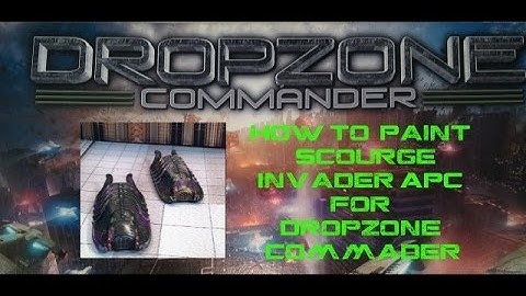 Dropzone Commander Scourge Invader APC Painting Tutorial