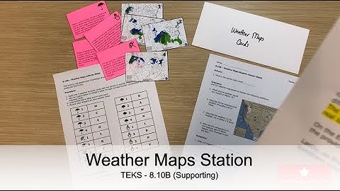 Weather Maps TEKS 8.10B - End of Year Review