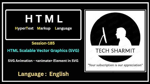 Scalable Vector Graphics (SVG) | SVG Animation using animate element (Session-185)