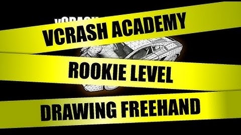 vCRASH Academy | Rookie Level Course | Drawing Freehand Shapes | Without Narration