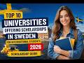 Top 10 Universities Offering Scholarships in Sweden for International Students 2026