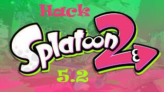 Spatoon 2 Tuto Hack Mod 5.2