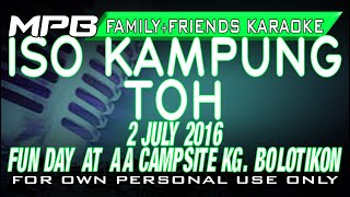 (Bolotikon Karaoke) Iso Kampung Toh (Francis Landong) Karaoke Cover Video with Family & Friends