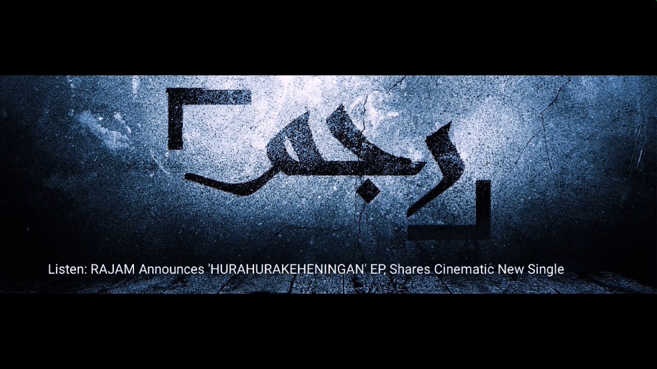 R Rajam RAJAM Announces'HURAHURAKEHENINGAN' EP. Shared Cinematic New Single ...