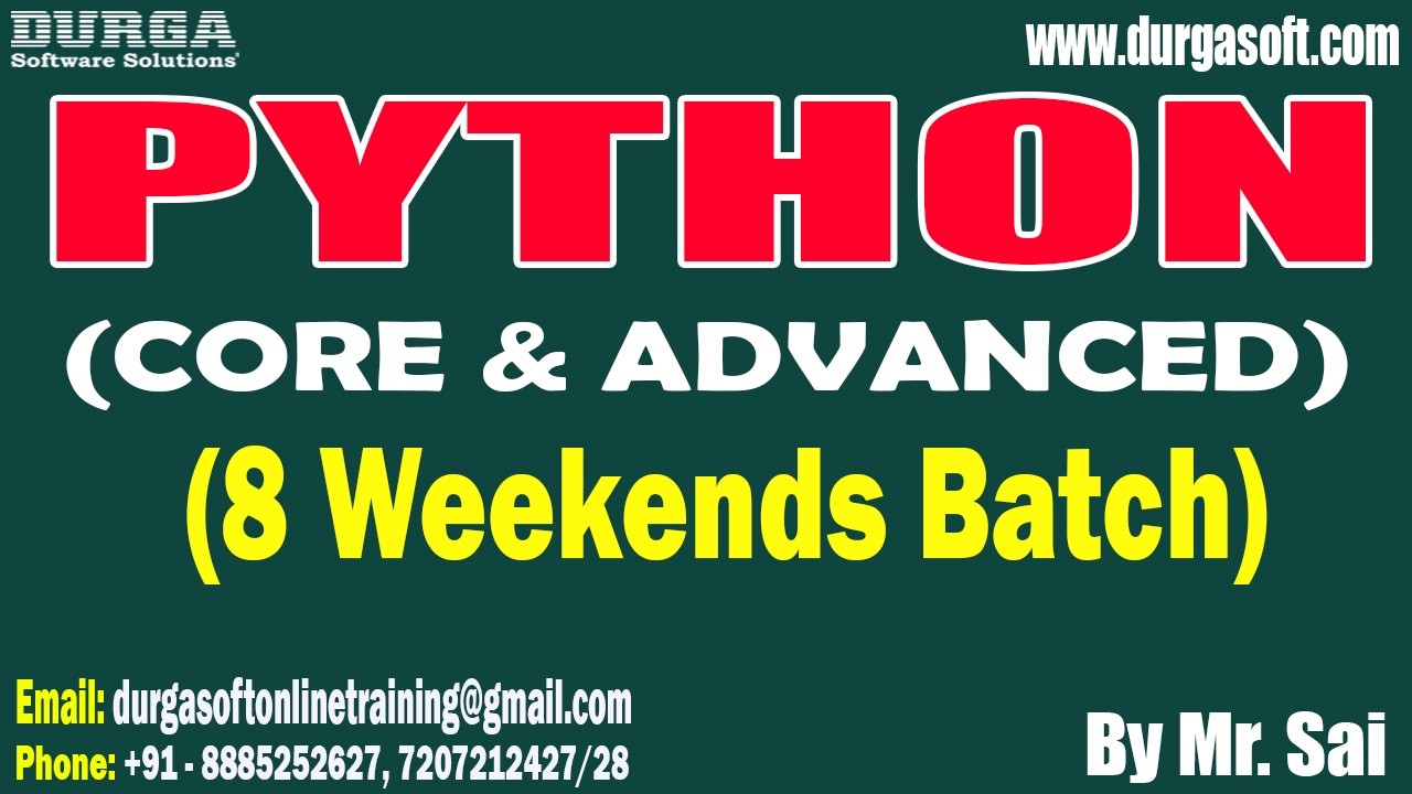 PYTHON (CORE & ADVANCED) (8 Weekends Batch) tutorials || by Mr. Sai On ...