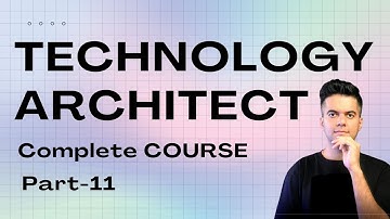 Technology Architect Course - PART 11 - Decomposition