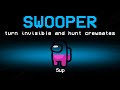 become an INVISIBLE KILLER with the *NEW* SWOOPER impostor role! (modded airship)