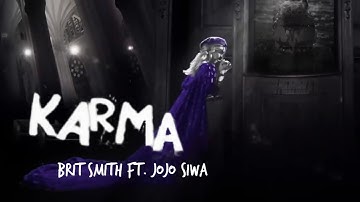 Karma - Brit Smith Ft. Jojo Siwa [MASHUP] (Unofficial Music Video)