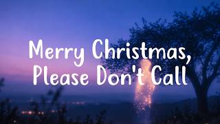 Bleachers - Merry Christmas, Please Don't Call (Lyrics) screenshot 4