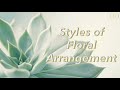 STYLES OF FLORAL ARRANGEMENT 12 Types Of Flower Arrangement FLOWER ARRANGEMENT TYPES COMPARE