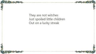 Guided by Voices - They&#39;re Not Witches Lyrics