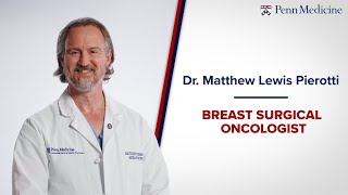 Meet Dr. Pierotti, Breast Surgical Oncologist