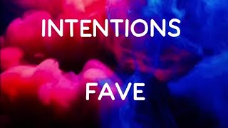 Fave - intentions (lyrics)