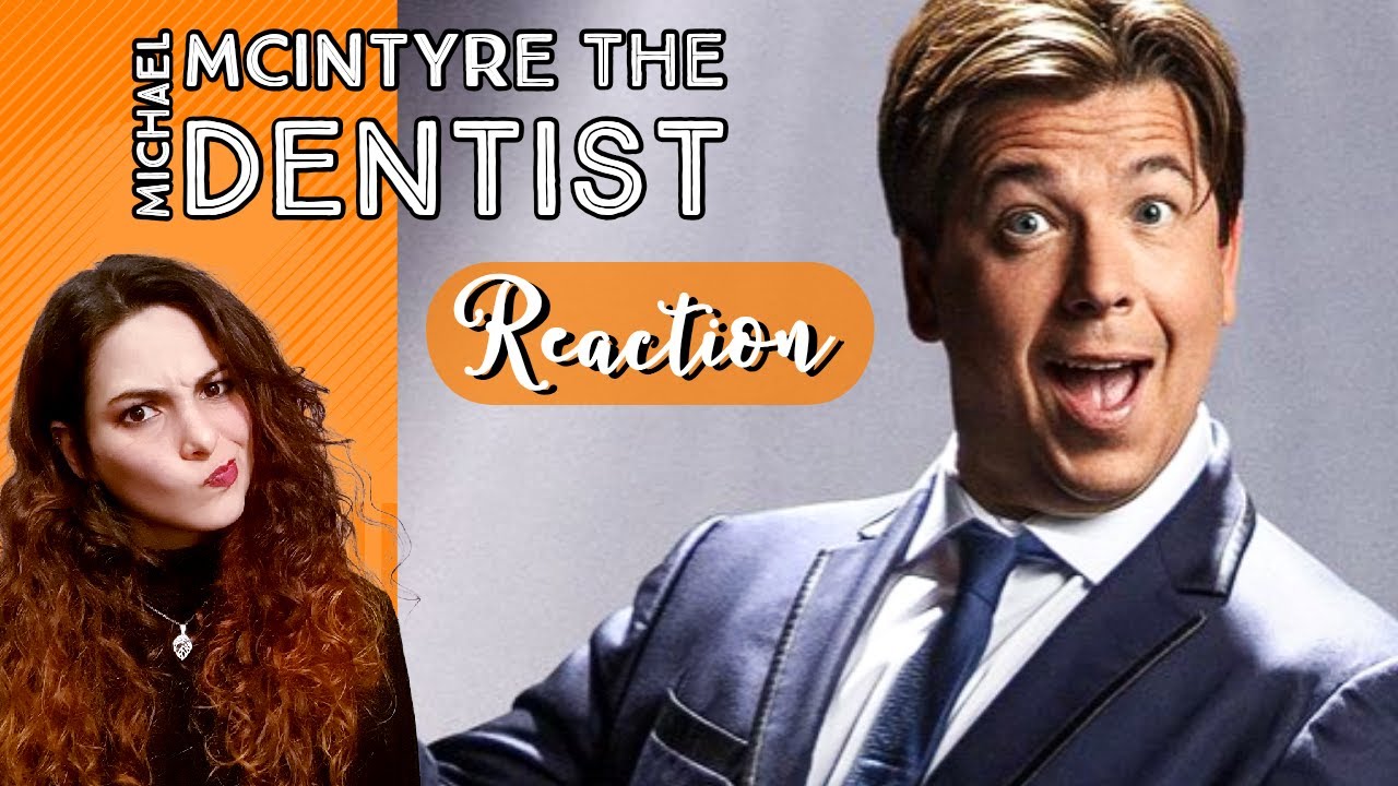 Michael McIntyre - The Dentist - REACTION! - YouTube