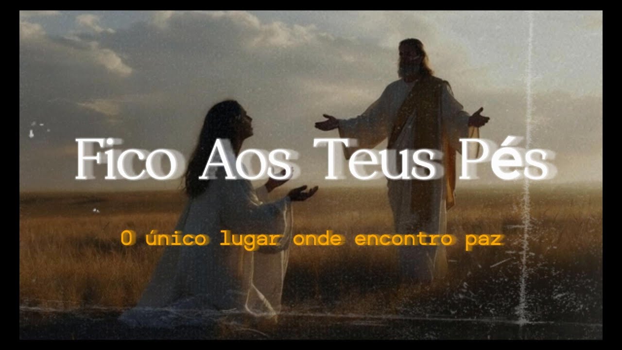 Fico Aos Teus Pés