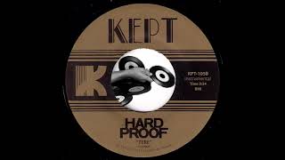 Hard Proof - Tere [Kept Records] 2013 Canadian Afrobeat Afrofunk 45