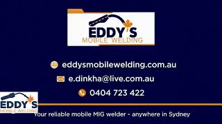 🔧 Eddy’s Mobile Welding – Reliable On-Site Welding Services Across Sydney!