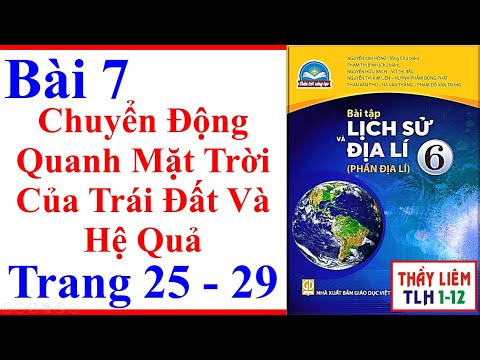 Video Sách Bài Tập Địa Lí Lớp 6 Bài 7 | Chuyển Động Quanh... - youtube
