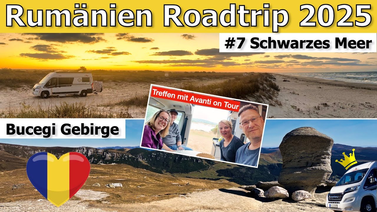🚐🇷🇴 Rumänien 2025 - Bucegi-Gebirge, Sonja & Dirk, Schwarzes Meer 🌊