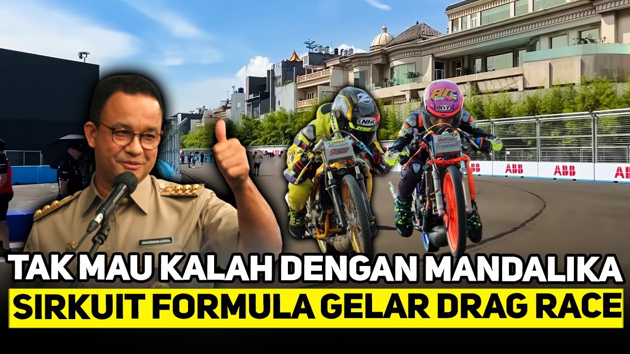 TAK MAU KALAH🔥SIRKUIT FORMULA E JAKARTA AKAN GELAR STREET RACE❗❗DEMI KEUNTUNGAN YANG LEBIH BESAR⚡