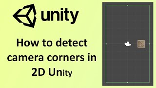 Details Camera Edge Collision In Unity3D C# Update