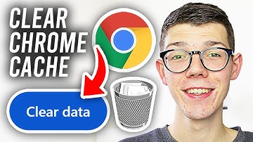 How To Clear Cache In Google Chrome - Full Guide