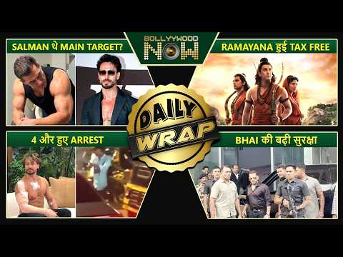 Salman Main Target In Firing, Tiger Shroff Issues Statement - 4 Arrested, Ramayana Tax -Top 10 News