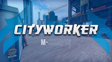 [PAID] [QB/ESX] - m-CityWorker - Many Features - Multiple locations