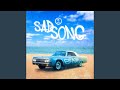 Sad Song