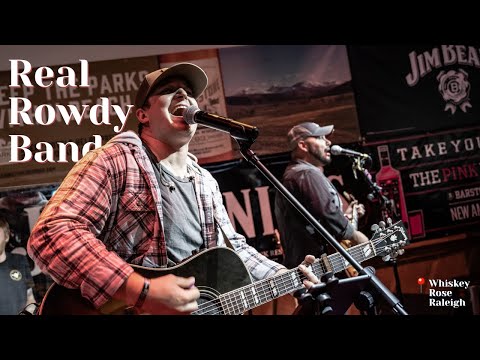 Real Rowdy Band at Whiskey Rose in Raleigh, NC