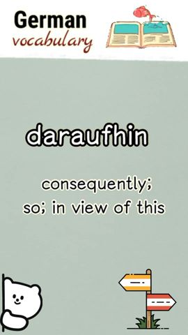daraufhin (consequently) | German language